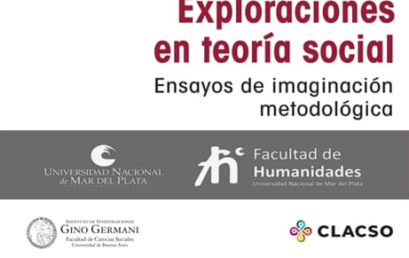 Presentación virtual de «Exploraciones en Teoría Social» – UNMdP – CESP